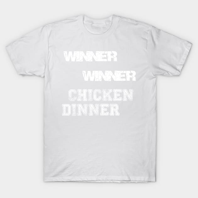 WWinner, Winner, Chicken Dinner | Thanksgiving 2021 #2 T-Shirt by Medotshirt